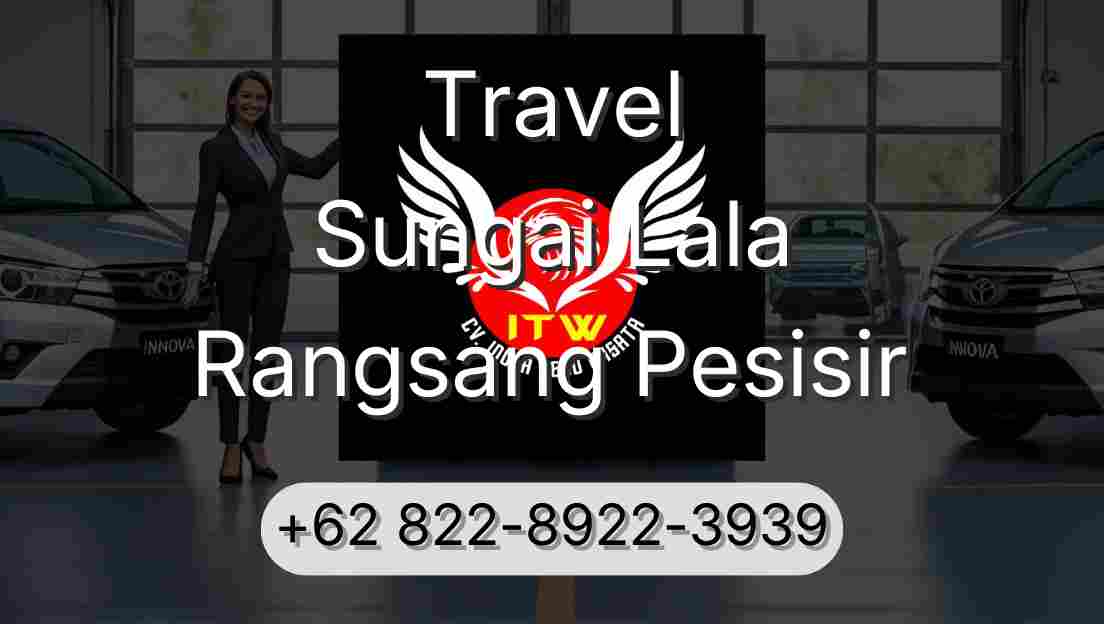 Travel Sungai Lala Rangsang Pesisir
