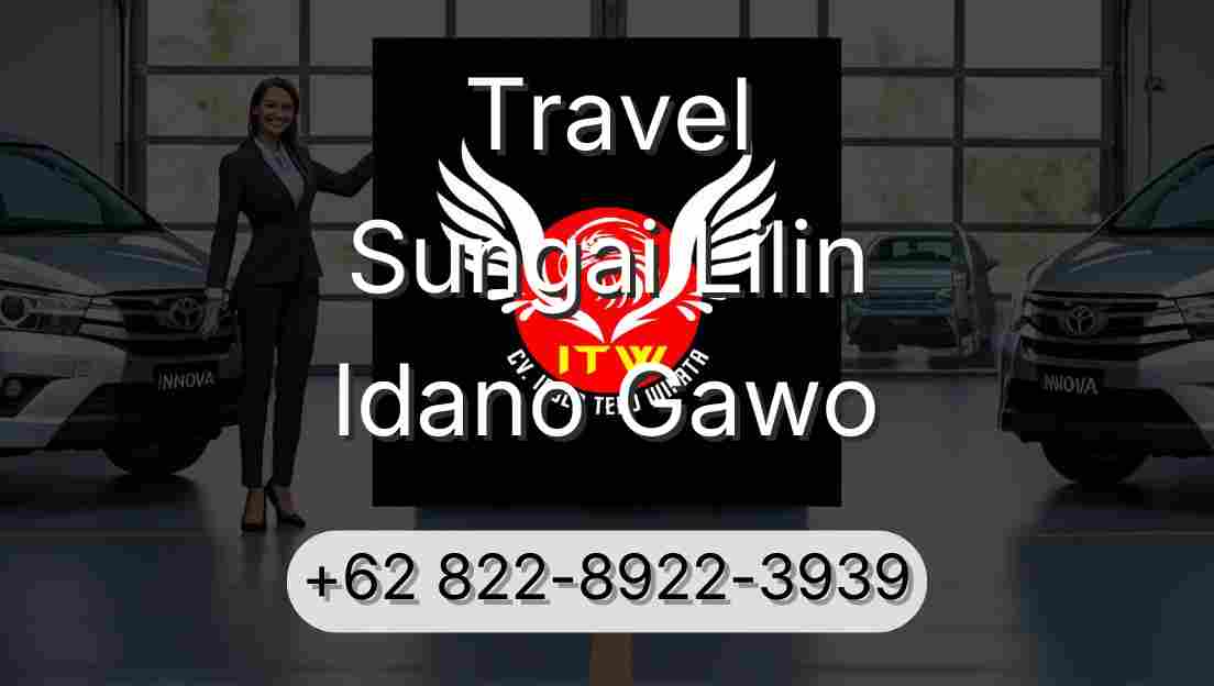 Travel Sungai Lilin Idano Gawo