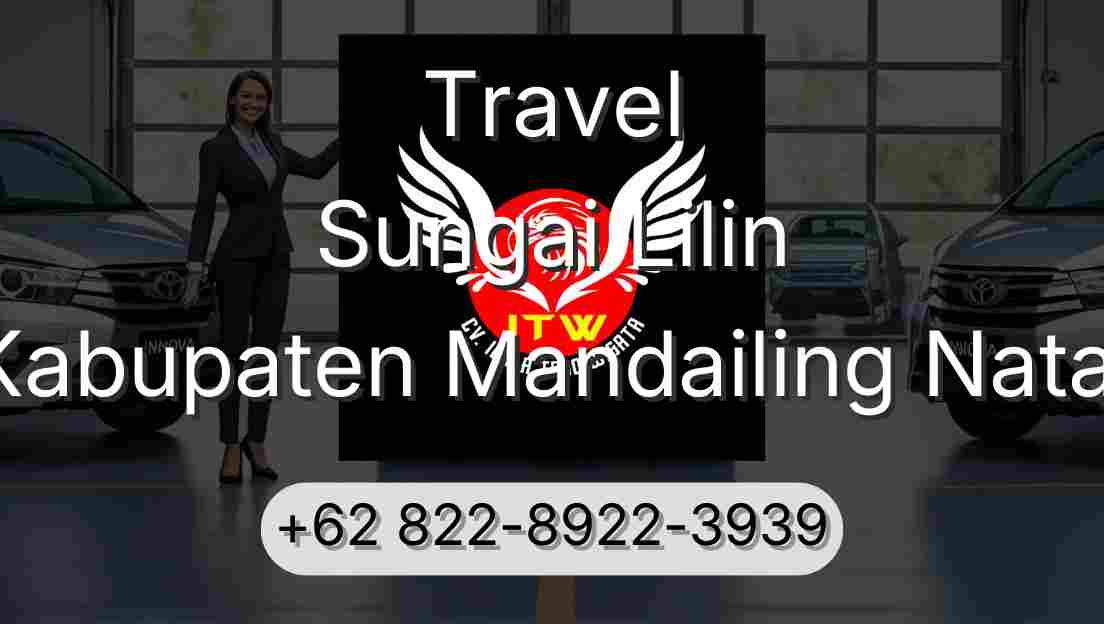 Travel Sungai Lilin Kabupaten Mandailing Natal