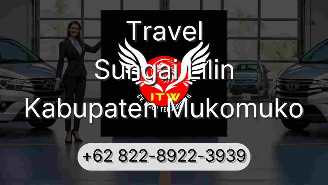 Travel Sungai Lilin Kabupaten Mukomuko