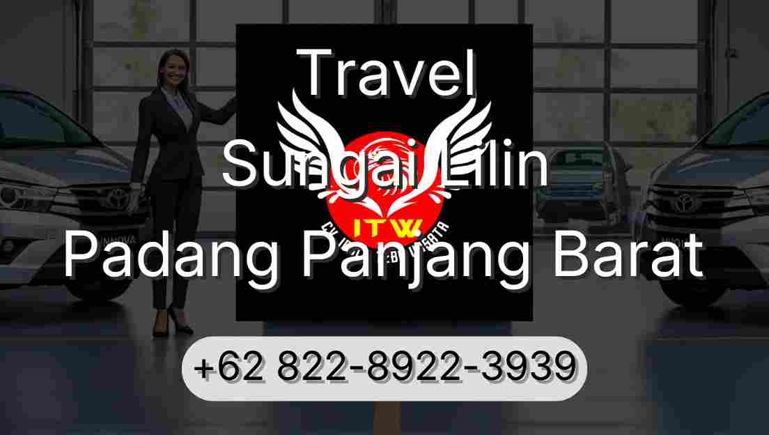 Travel Sungai Lilin Padang Panjang Barat