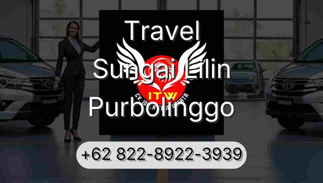 Travel Sungai Lilin Purbolinggo