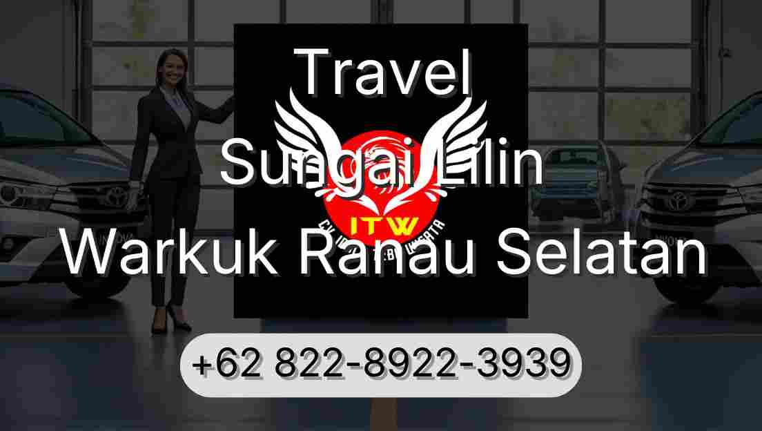 Travel Sungai Lilin Warkuk Ranau Selatan