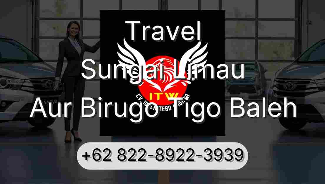 Travel Sungai Limau Aur Birugo Tigo Baleh