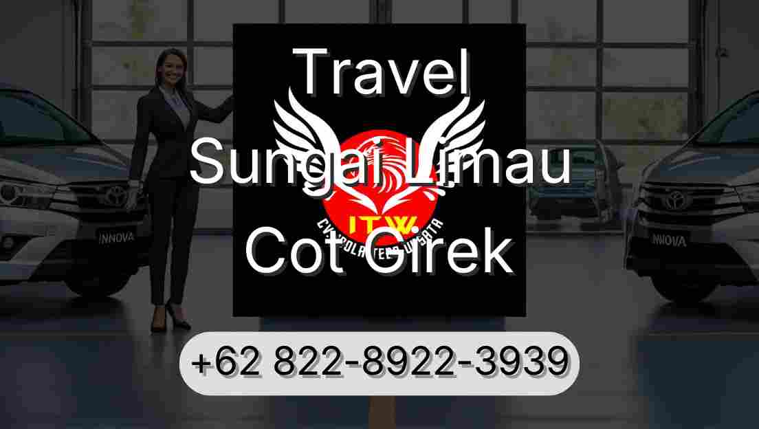 Travel Sungai Limau Cot Girek