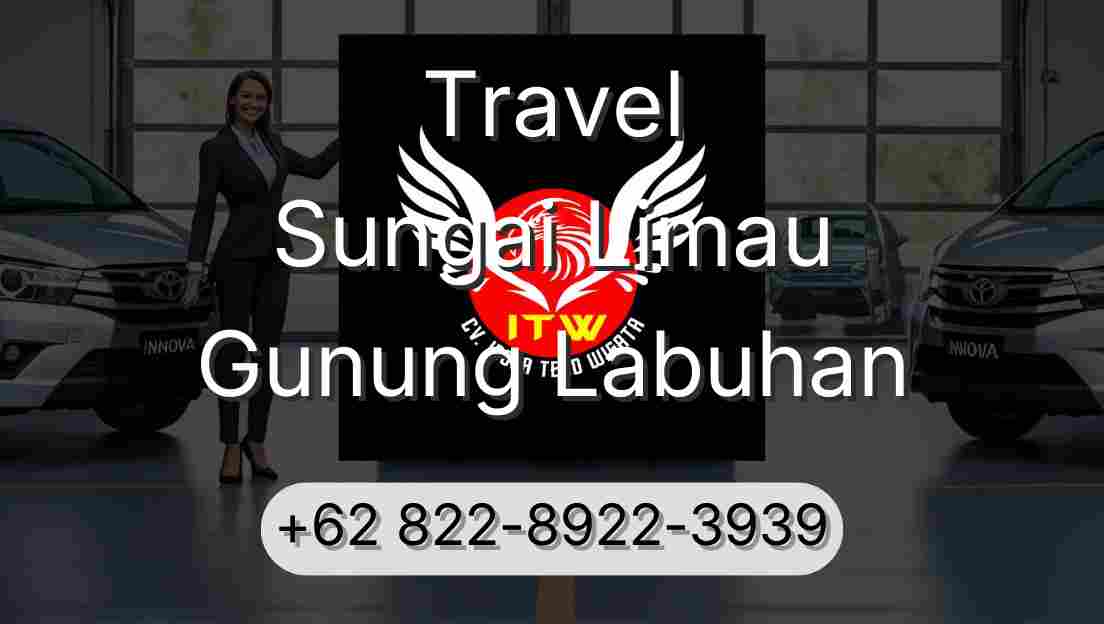 Travel Sungai Limau Gunung Labuhan