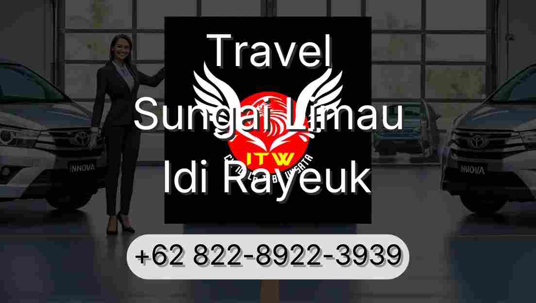 Travel Sungai Limau Idi Rayeuk