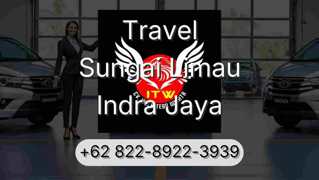 Travel Sungai Limau Indra Jaya