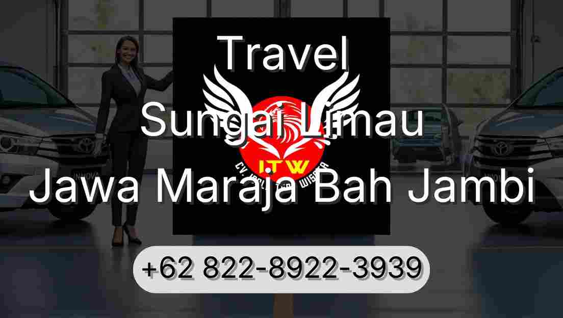 Travel Sungai Limau Jawa Maraja Bah Jambi