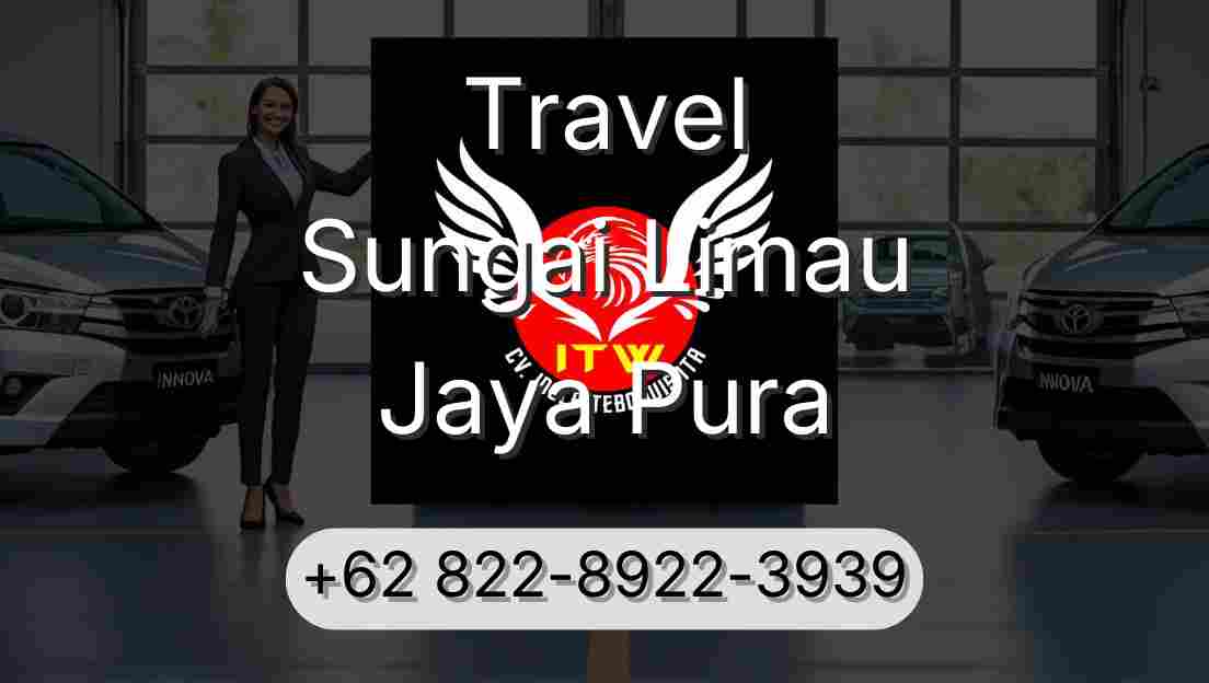 Travel Sungai Limau Jaya Pura