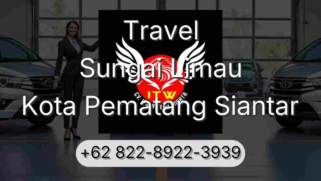 Travel Sungai Limau Kota Pematang Siantar