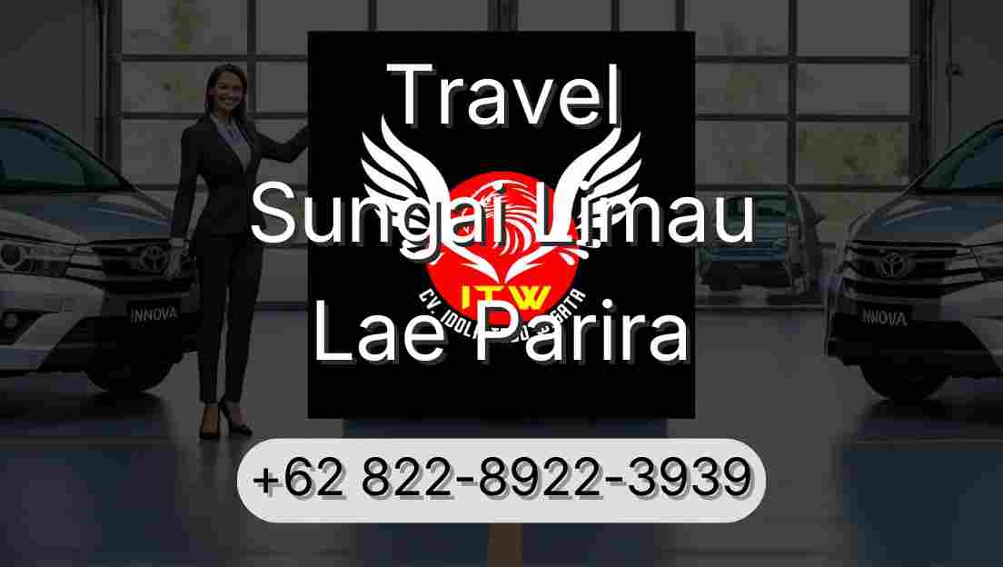 Travel Sungai Limau Lae Parira