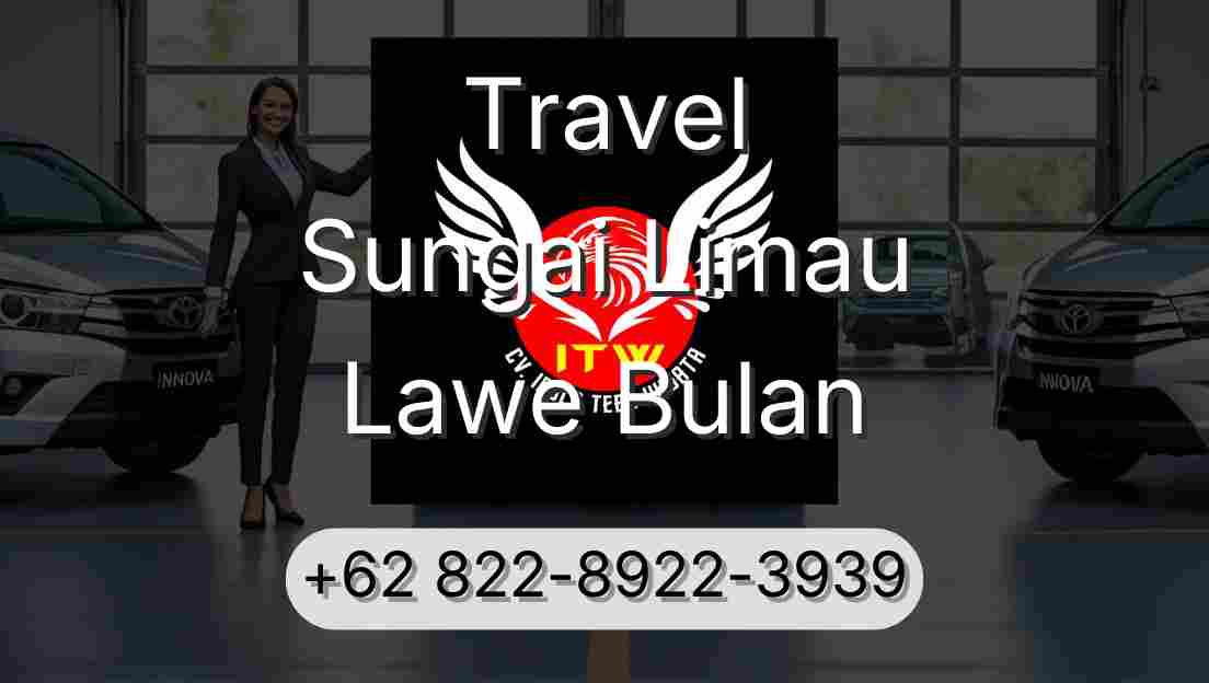 Travel Sungai Limau Lawe Bulan