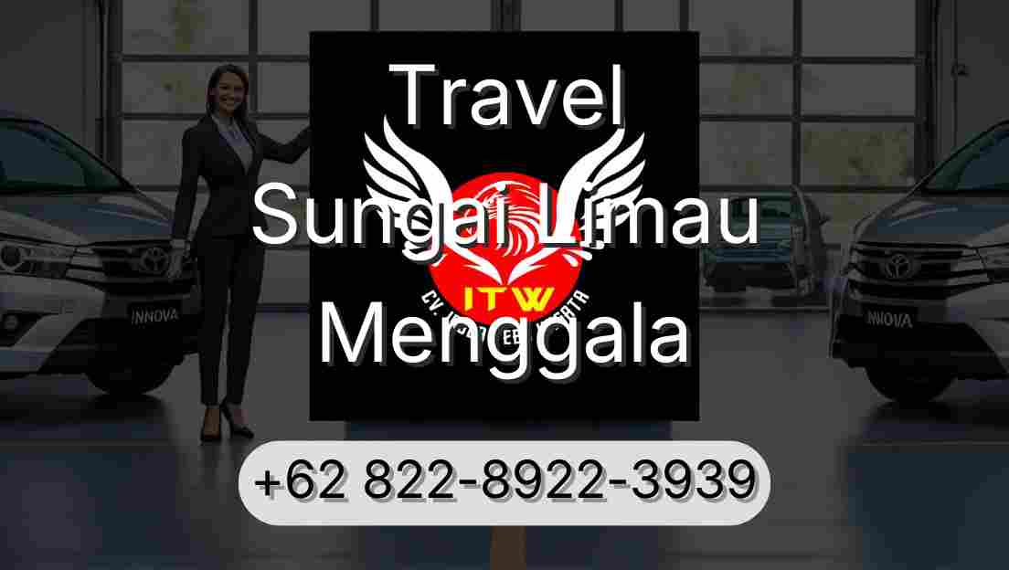 Travel Sungai Limau Menggala