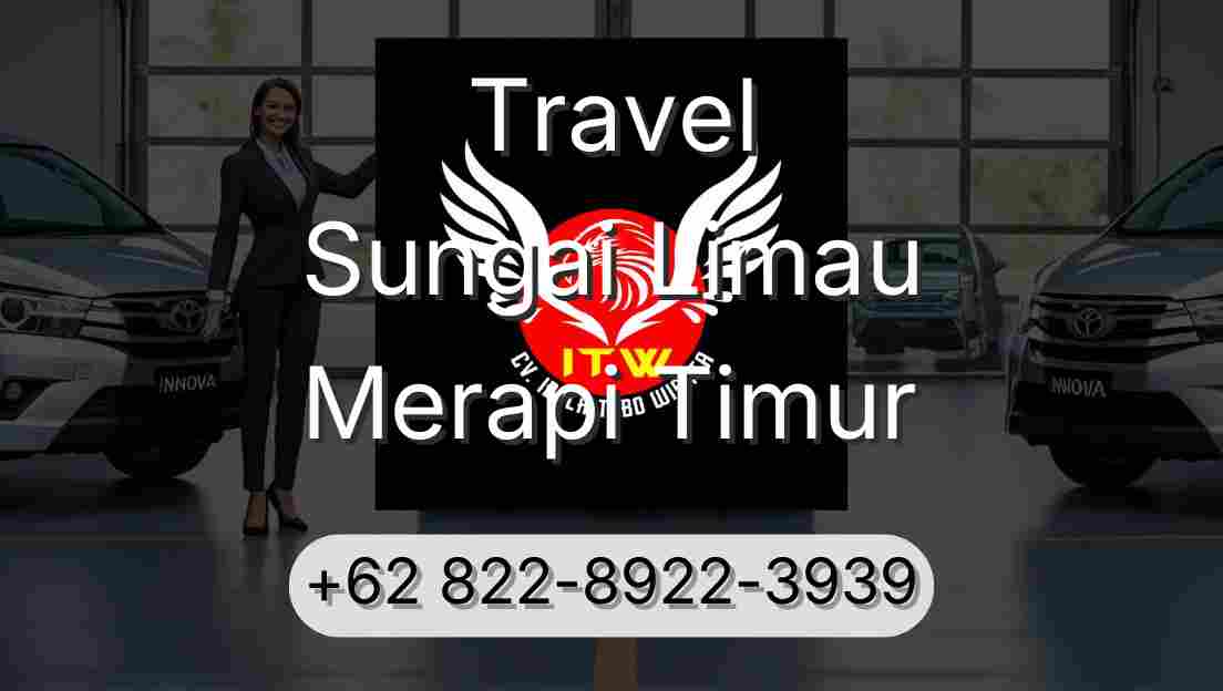 Travel Sungai Limau Merapi Timur