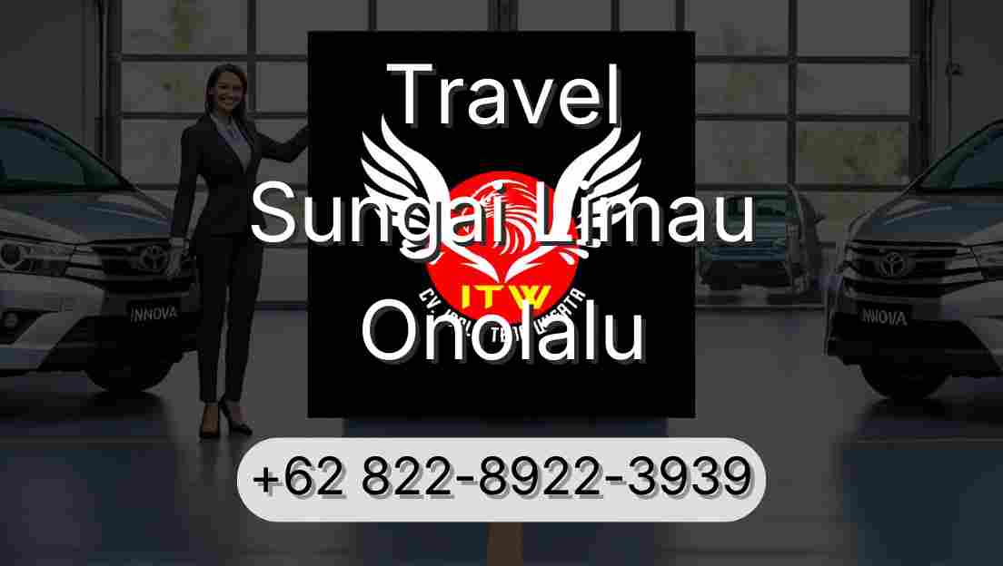 Travel Sungai Limau Onolalu