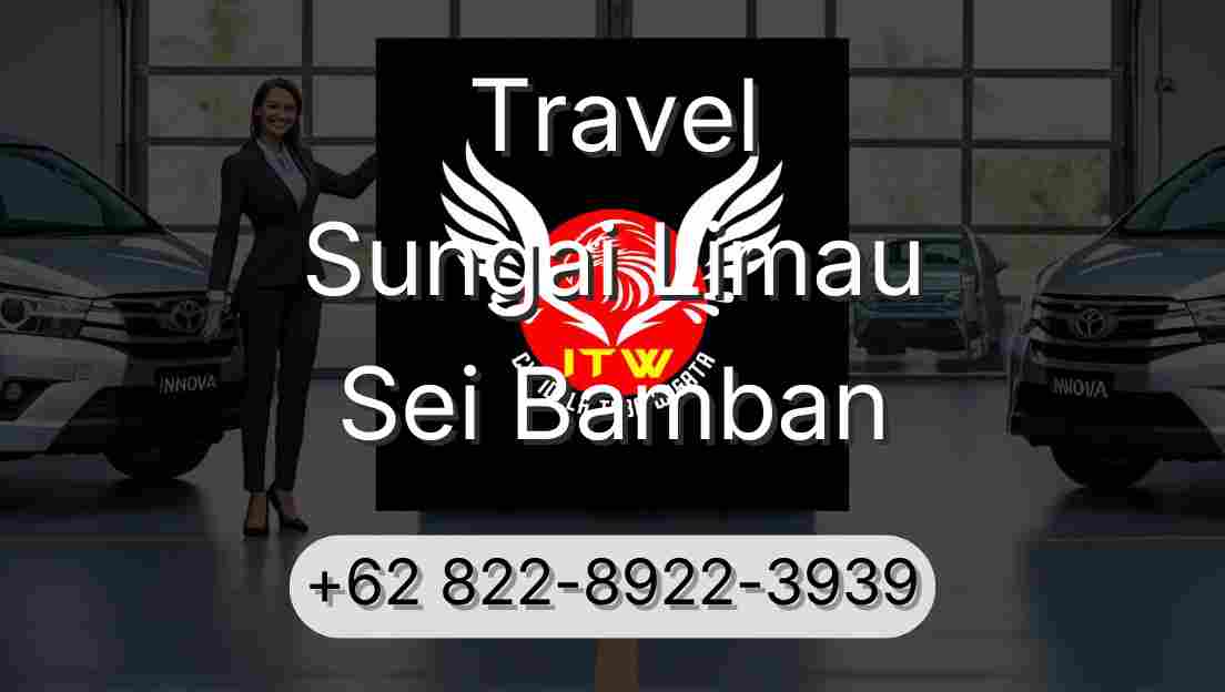 Travel Sungai Limau Sei Bamban