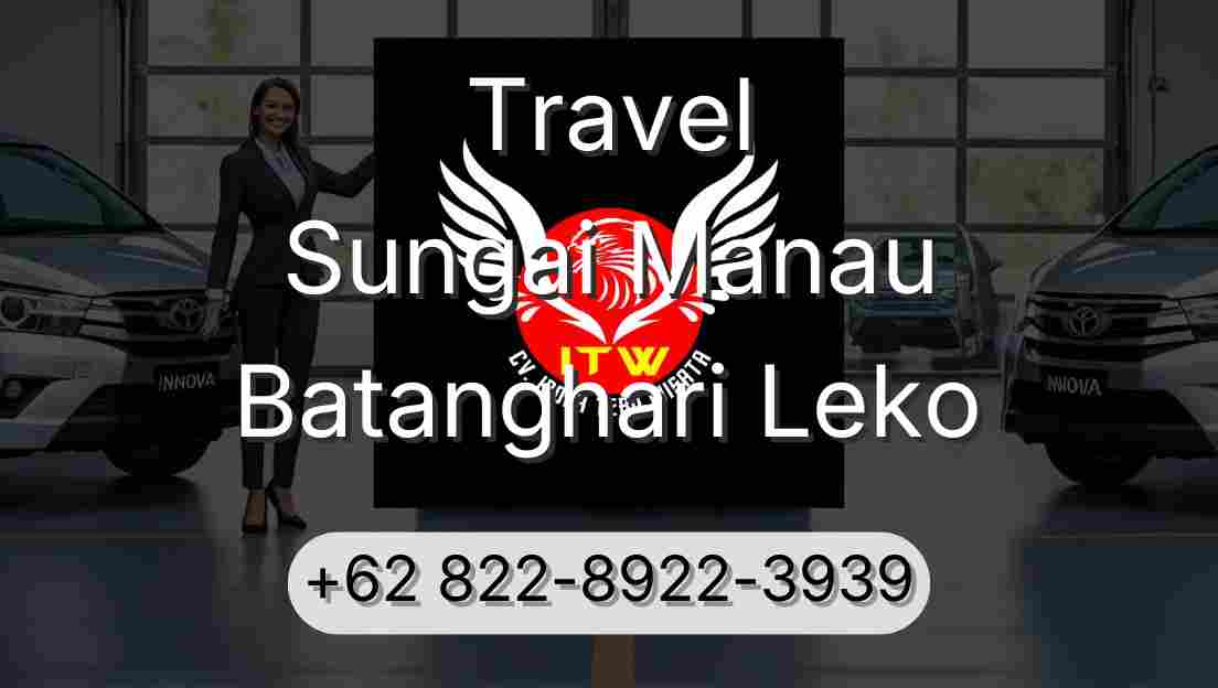 Travel Sungai Manau Batanghari Leko
