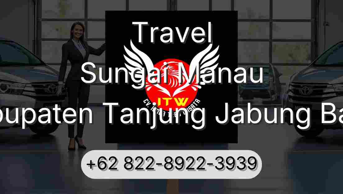 Travel Sungai Manau Kabupaten Tanjung Jabung Barat