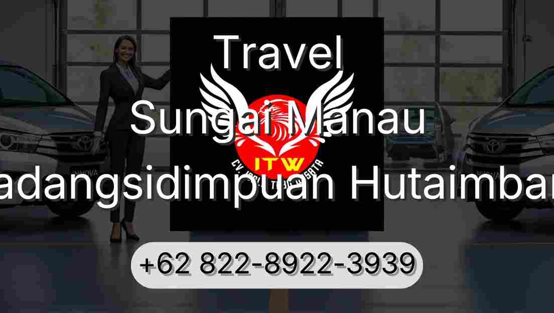 Travel Sungai Manau Padangsidimpuan Hutaimbaru