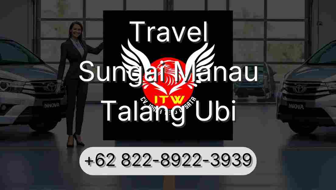 Travel Sungai Manau Talang Ubi