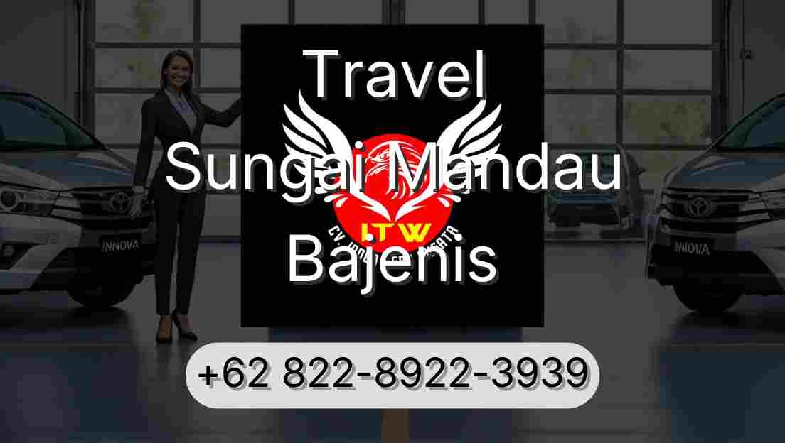 Travel Sungai Mandau Bajenis