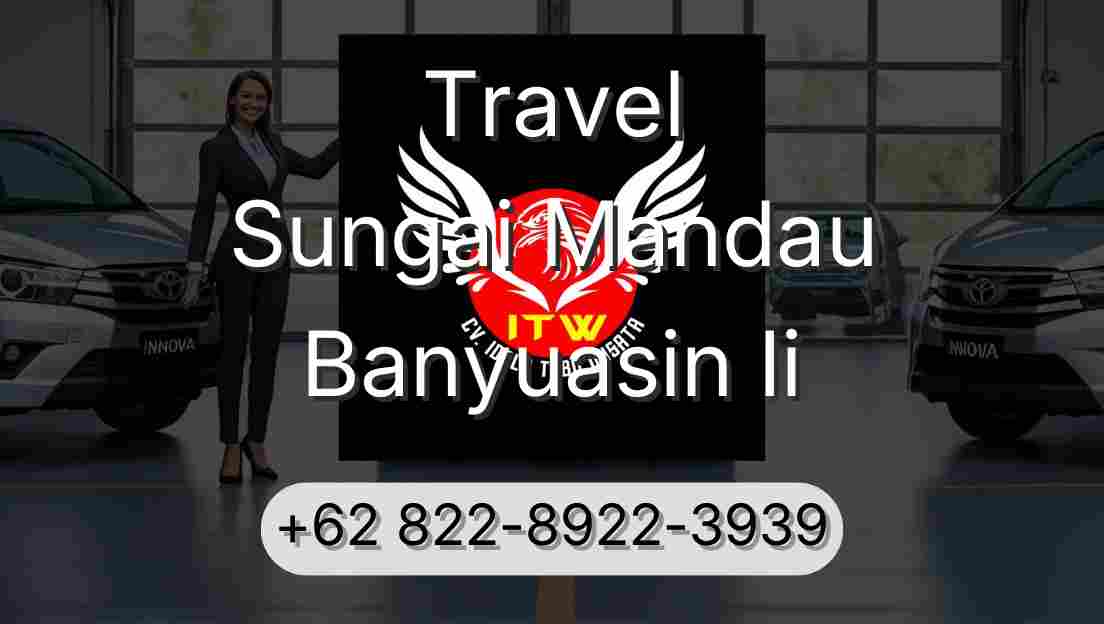 Travel Sungai Mandau Banyuasin Ii
