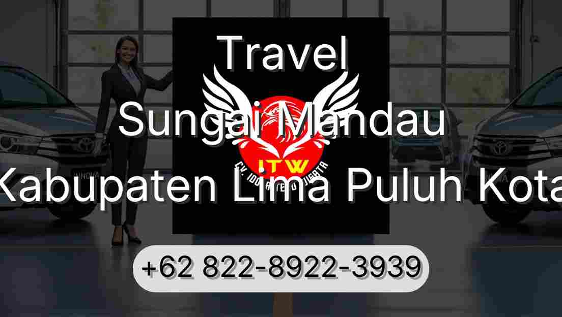 Travel Sungai Mandau Kabupaten Lima Puluh Kota