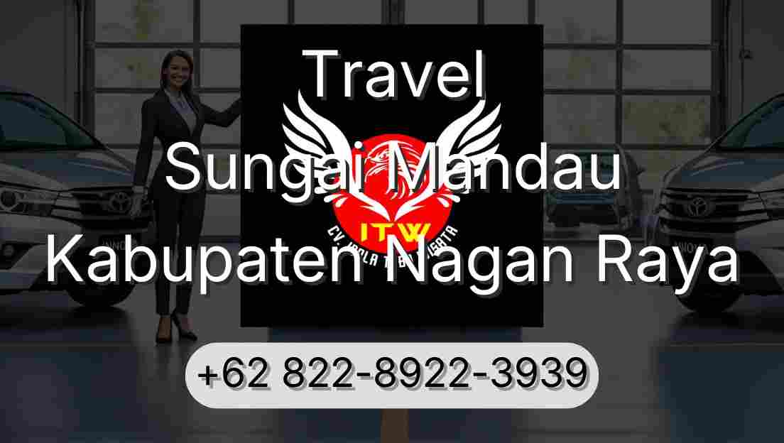 Travel Sungai Mandau Kabupaten Nagan Raya