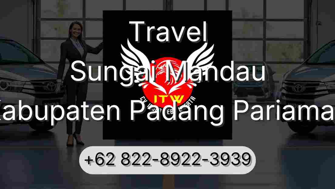 Travel Sungai Mandau Kabupaten Padang Pariaman