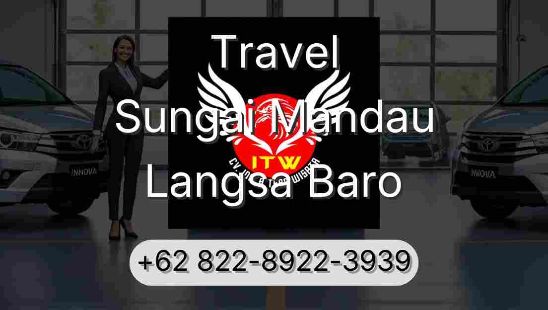 Travel Sungai Mandau Langsa Baro