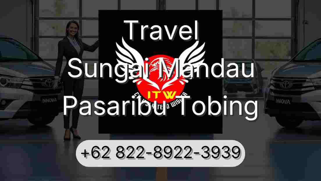 Travel Sungai Mandau Pasaribu Tobing