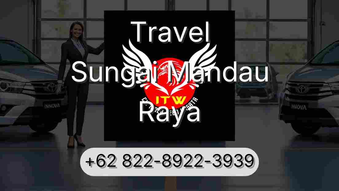 Travel Sungai Mandau Raya
