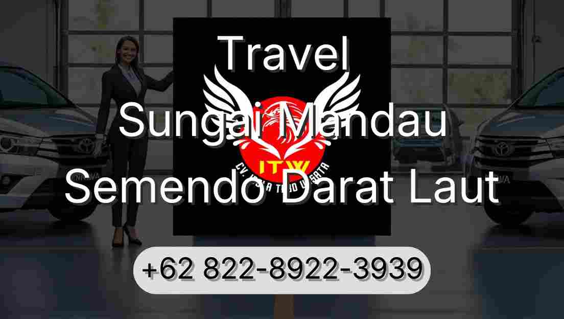 Travel Sungai Mandau Semendo Darat Laut