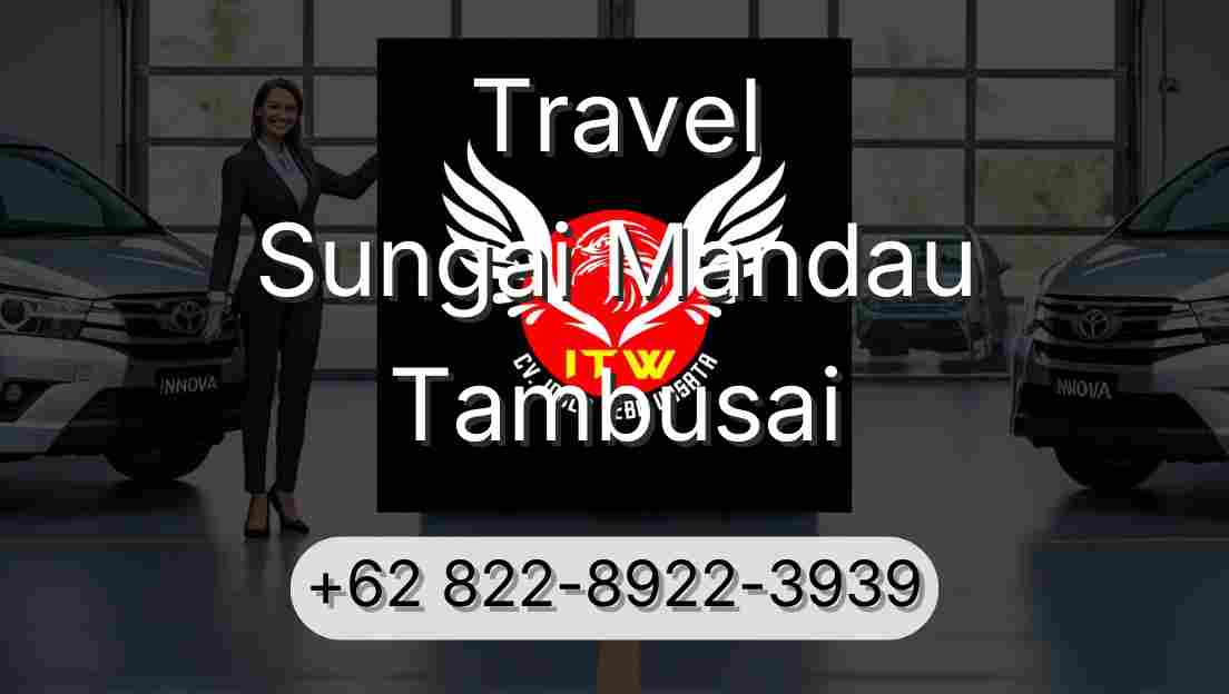 Travel Sungai Mandau Tambusai