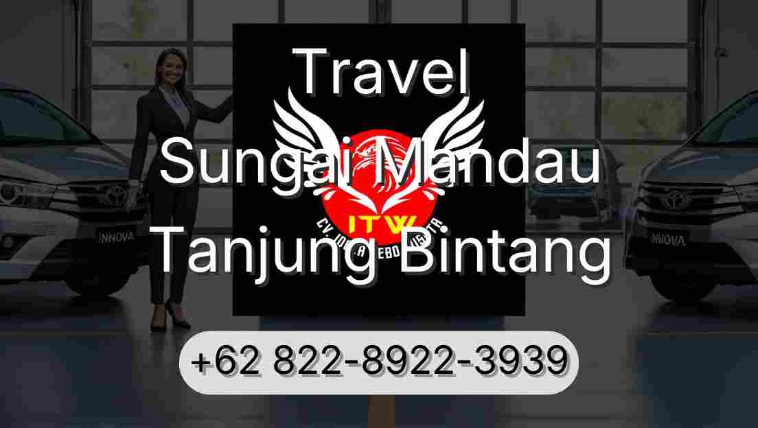 Travel Sungai Mandau Tanjung Bintang