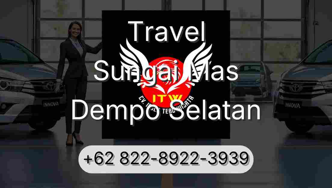 Travel Sungai Mas Dempo Selatan