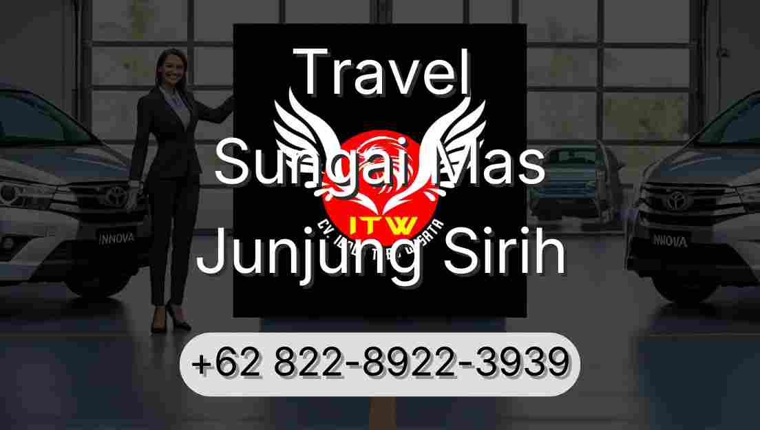 Travel Sungai Mas Junjung Sirih