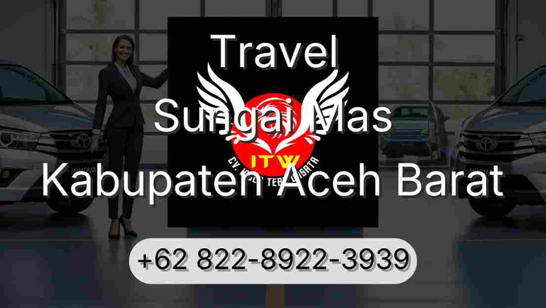 Travel Sungai Mas Kabupaten Aceh Barat
