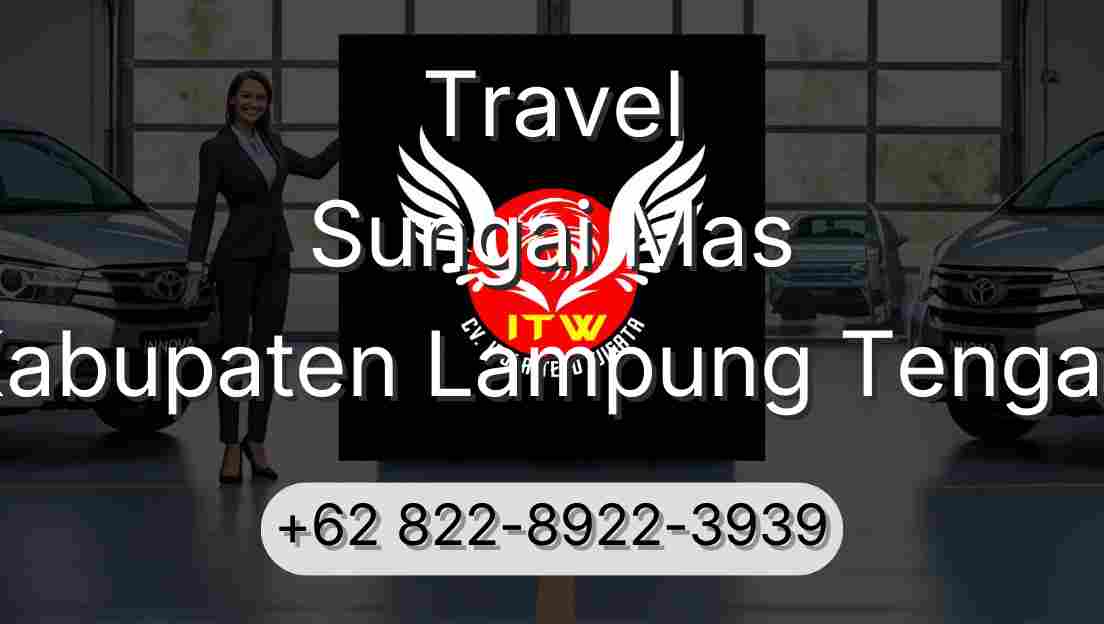Travel Sungai Mas Kabupaten Lampung Tengah