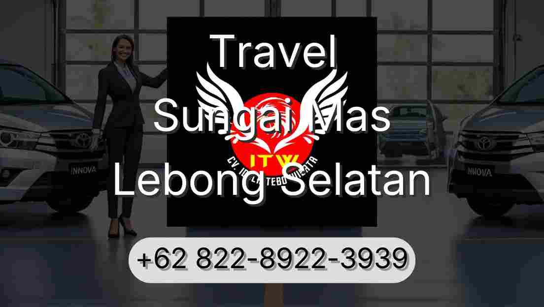 Travel Sungai Mas Lebong Selatan