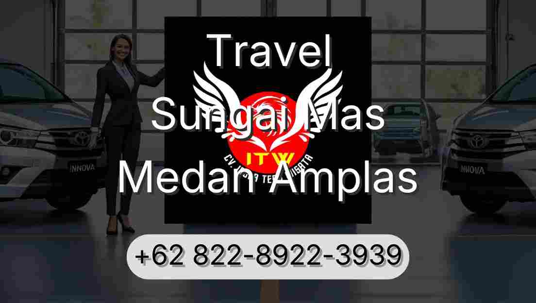 Travel Sungai Mas Medan Amplas