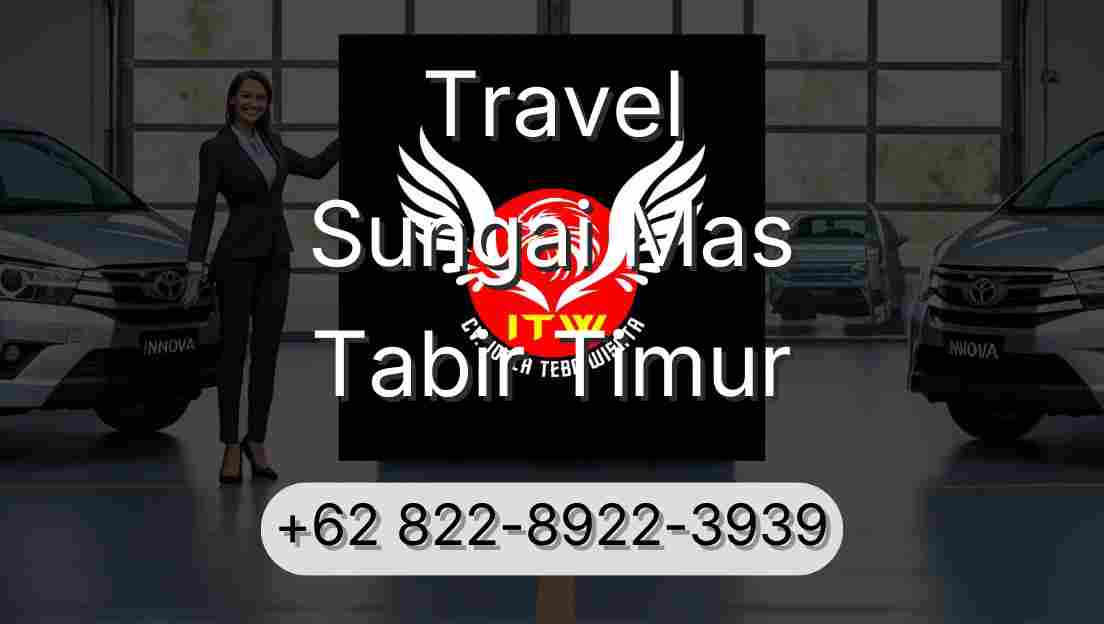 Travel Sungai Mas Tabir Timur