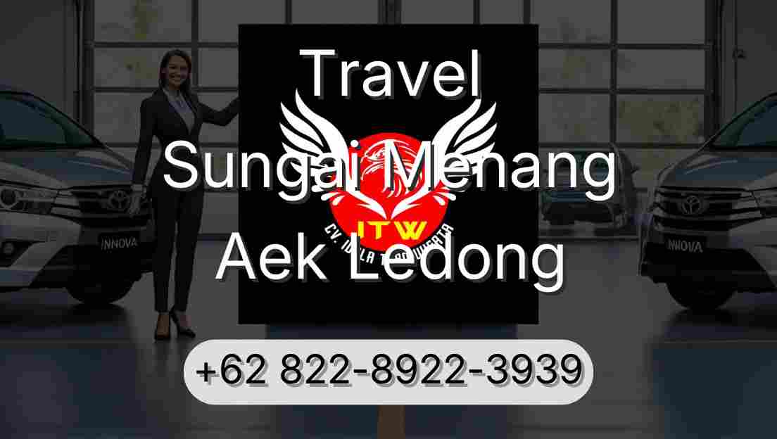Travel Sungai Menang Aek Ledong