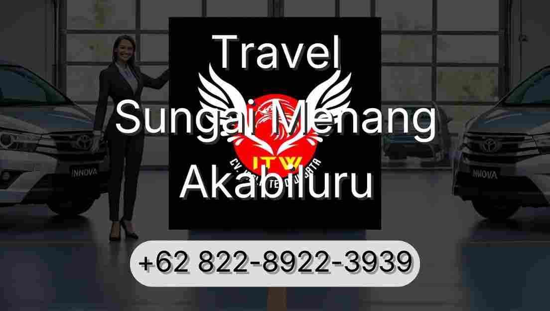 Travel Sungai Menang Akabiluru