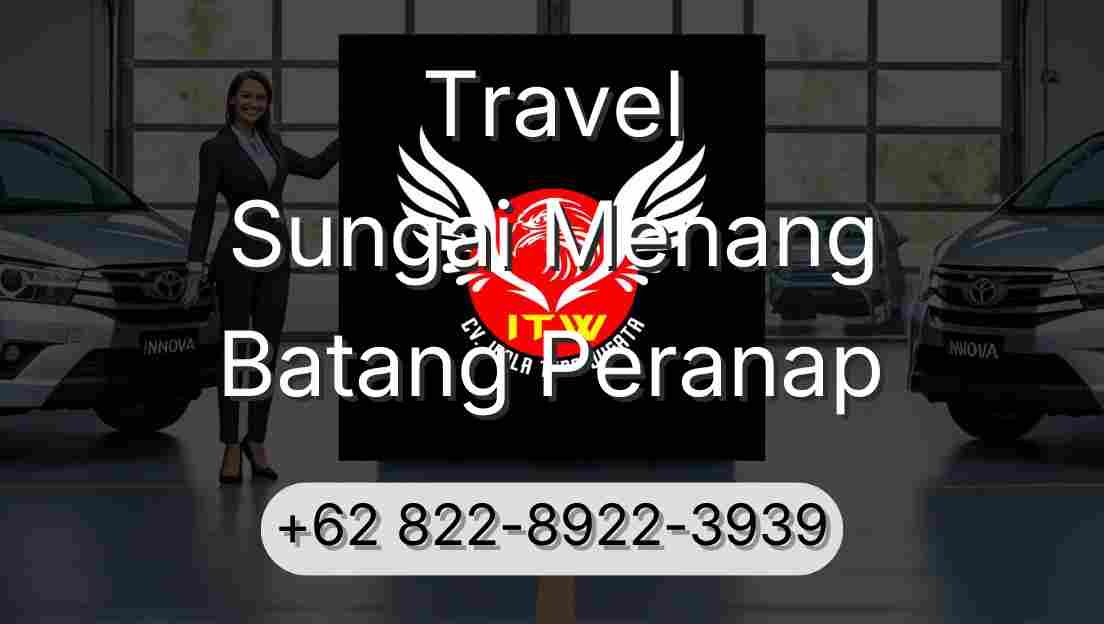 Travel Sungai Menang Batang Peranap