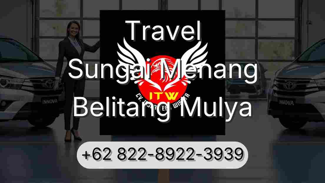 Travel Sungai Menang Belitang Mulya