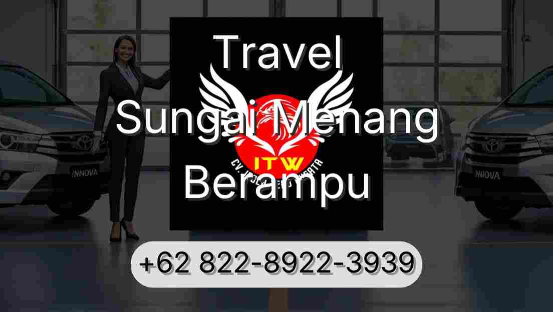 Travel Sungai Menang Berampu