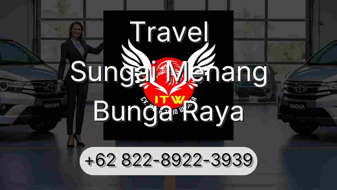 Travel Sungai Menang Bunga Raya