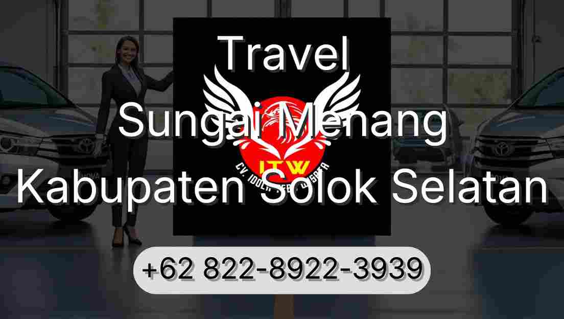 Travel Sungai Menang Kabupaten Solok Selatan